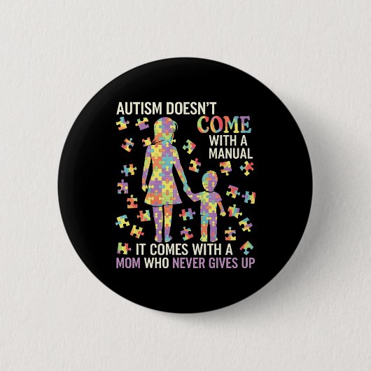Autisme moeder ondersteuning voor sterke moeders 1 ronde button 5,7 cm (Voorkant)