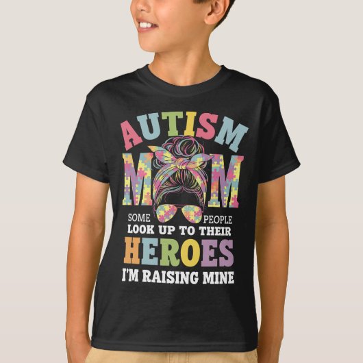 Autisme moeder opvoeden held Messy Bun Autistisch T-shirt (Voorkant)