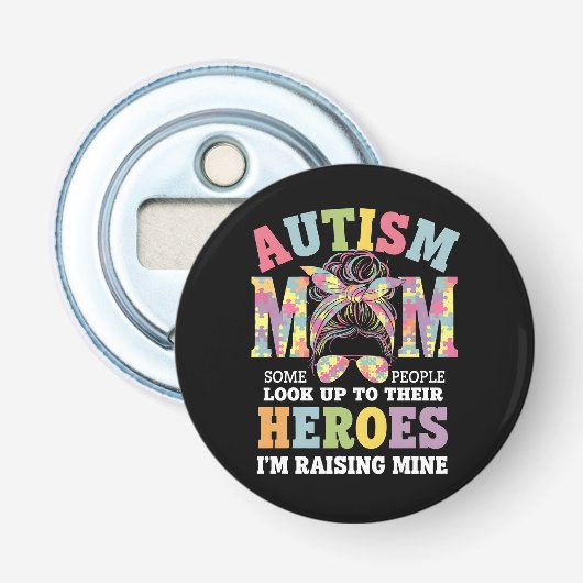 Autisme Moeder Opvoeden Held Rommelige Knot Autist Button Flesopener (Voorkant)