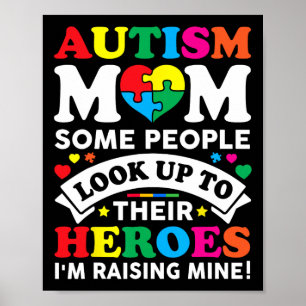 Autisme moeder Sommige mensen kijken op naar hun h Poster