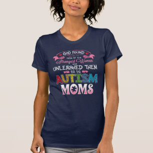 Autisme Moms Sterkste vrouweninspiratie  T-shirt