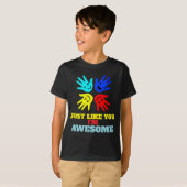 Autisme "Net als jij - ik ben geweldig" T-shirt (Voorkant volledig)
