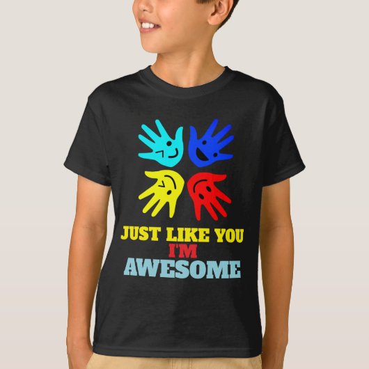 Autisme "Net als jij - ik ben geweldig" T-shirt (Voorkant)