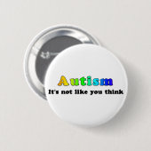 Autisme: Niet zoals jij denkt Ronde Button 5,7 Cm (Voorkant /achterkant)