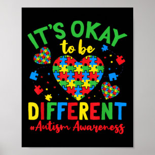 Autisme ondersteunt het oké om anders te zijn dan poster
