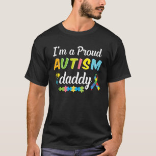 Autisme Papa Bewustzijn Ik ben een trotse autisme T-shirt