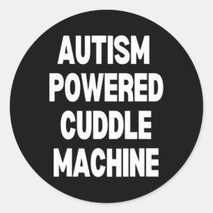 Autisme Powered Cuddle Machine Ronde Sticker