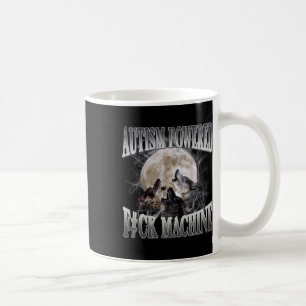 Autisme Powered F#ck Machine Grappig Meme Wolf Aut Koffiemok