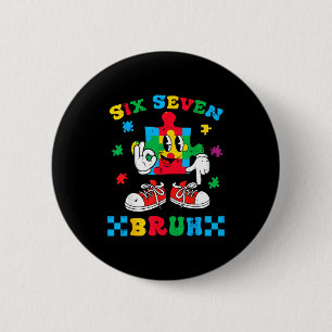 Autisme puzzel zes zeven bruh bewustzijn 6 7 jonge ronde button 5,7 cm