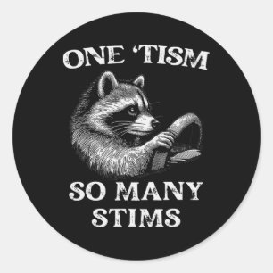 Autisme Racoon Eén tisme Zoveel Stims Autistische Ronde Sticker