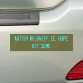 Autisme recovery, d.w.z. HOPE. Pak wat. Bumpersticker (Op auto)