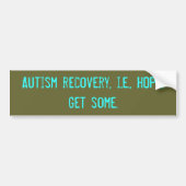 Autisme recovery, d.w.z. HOPE. Pak wat. Bumpersticker (Voorkant)