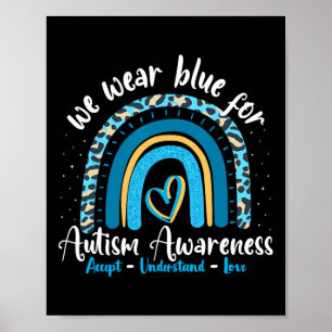 Autisme Regenboog Luipaard April We dragen blauw A Poster