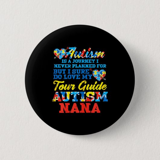Autisme Reis Nooit Geplande Rondleiding Oma Grootm Ronde Button 5,7 Cm (Voorkant)