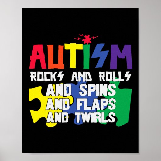 Autisme Rocks Rolls Spins Flaps and Twirls Poster (Voorkant)