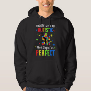 Autisme-samenleving zegt dat ik autistisch ben God Hoodie