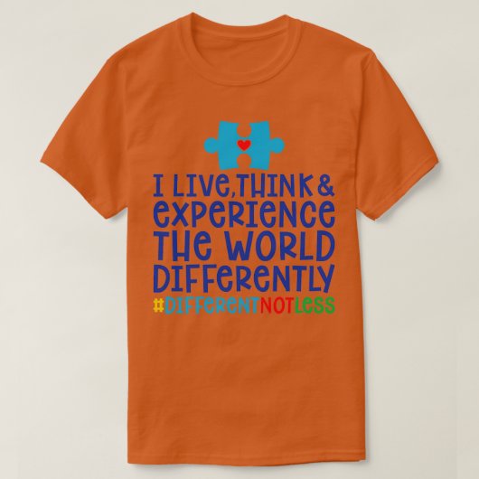 Autisme-sensibilisering die ik live denk en beleve t-shirt (Design voorkant)