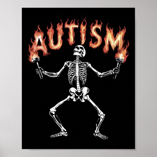 Autisme Skelet meme Grappig Vuur Skelet Vlammen T Poster (Voorkant)