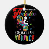 Autisme Society zegt dat Autististisch God zegt da Keramisch Ornament (Voorkant)