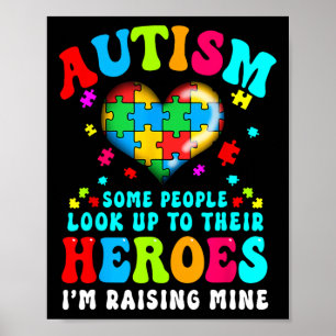 Autisme Sommige mensen kijken op tegen hun helden Poster