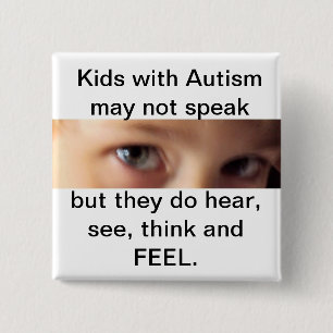 autisme spreekt, hoort, denkt en voelt vierkante button 5,1 cm