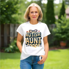 Autisme tante: steunen, liefhebben, pleiten t-shirt