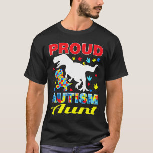 Autisme-trots Autisme Tante Dinosaur T-Rex Autism T-shirt