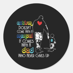 Autisme vader nooit geven bewustzijn papa inspirat ronde sticker