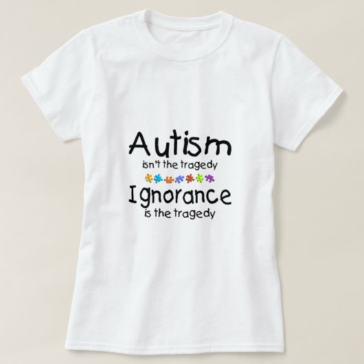 Autisme waarschuwt de tragedie t-shirt (Design voorkant)