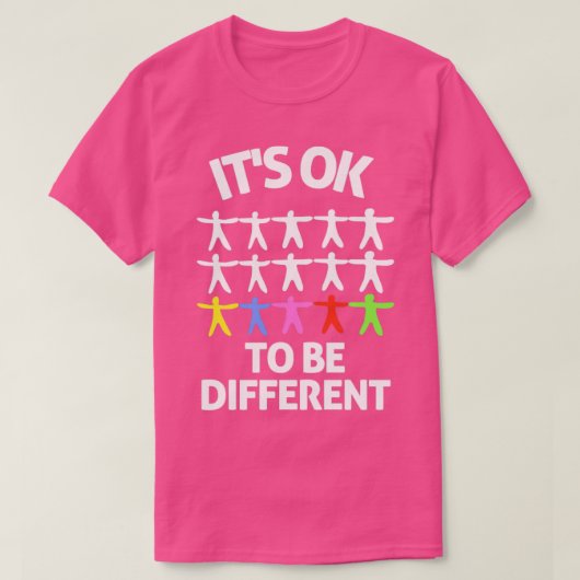 Autisme weet dat het niet goed is anders te zijn t-shirt (Design voorkant)