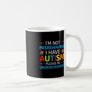 Autisme weet dat ik me niet vergis dat ik autisme koffiemok