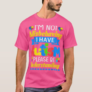 Autisme weet dat ik me niet vergis dat ik autisme t-shirt