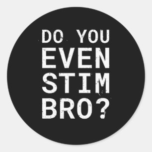 Autisme weet je zelfs maar wat je doet denken aan  ronde sticker