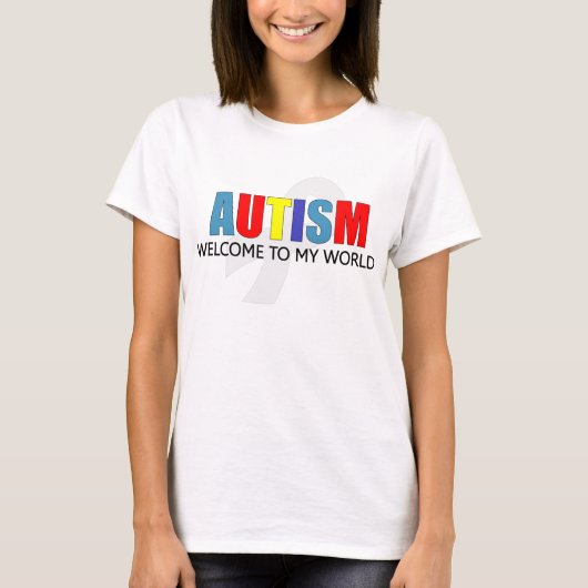 Autisme welkom in mijn wereld t-shirt (Voorkant)