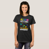 Autisme ziet de wereld anders 1 t-shirt (Voorkant volledig)