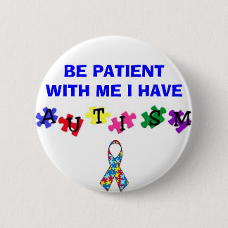 AUtismprimarywb, ribbonsfw2, BEN PATIËNT MET ME... Ronde Button 5,7 Cm