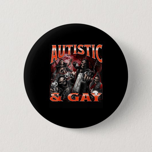 Autistic And Gay Funny Hard Skeleton Meme Bootleg  Ronde Button 5,7 Cm (Voorkant)