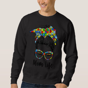 Autistic Autism Awareness Mam Lifewomen Mam 4 Trui
