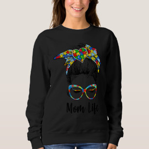 Autistic Autism Awareness Mam Lifewomen Mam T-shir Trui