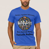 Autistic Badass T-Shirt (Voorkant)