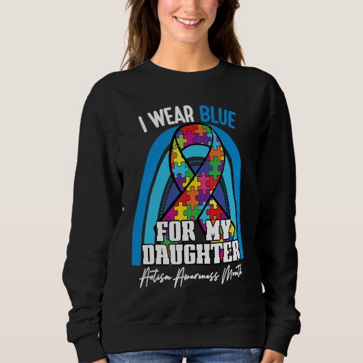 Autistic Daughter I Wear Blue For My Daughter Rain Trui (Voorkant)