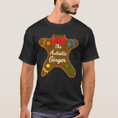 Autistic Ginger Autism Gingerbrood Family Matching T-shirt (Voorkant)