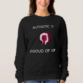 AUTISTIC PROUD OF YOU  AUTISM TRUI (Voorkant)