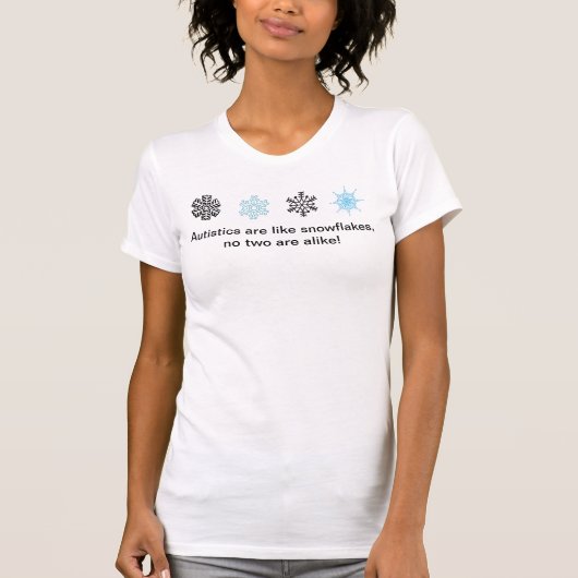 Autistiek en sneeuwvlokken t-shirt (Voorkant)