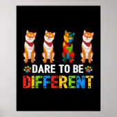Autistisch | Dare to be different Cute Shiba in u  Poster (Voorkant)