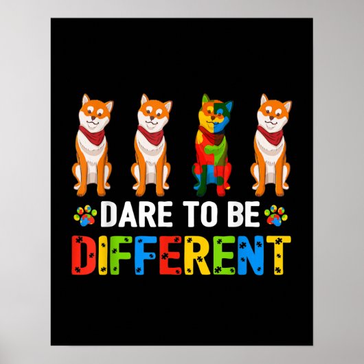 Autistisch | Dare to be different Cute Shiba in u  Poster (Voorkant)