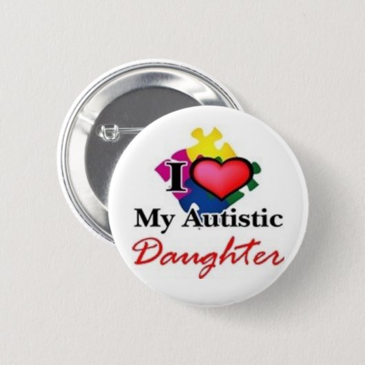 autistisch dochter ronde button 5,7 cm (Voorkant /achterkant)