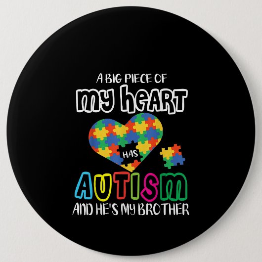 Autistisch | Een groot stuk mijn hart heeft autism Ronde Button 6,0 Cm (Voorkant)