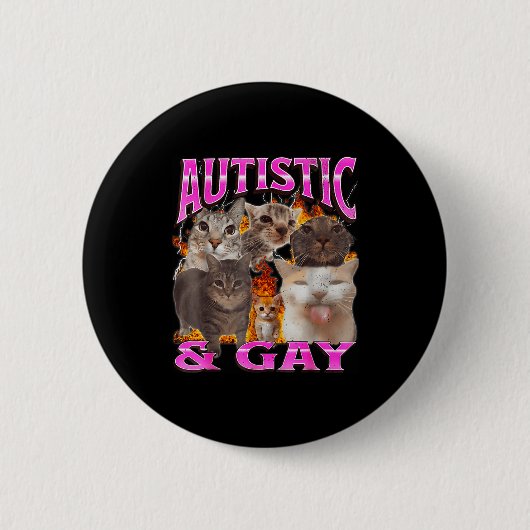 Autistisch En Homo Grappige Kat Meme Bootleg Grafi Ronde Button 5,7 Cm (Voorkant)