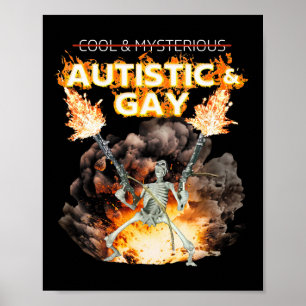 Autistisch en homoseksueel skelet vervloekte autis poster